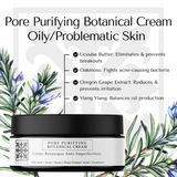 Pore Purifying Botanical Cream  - Oily /Problematic Skin