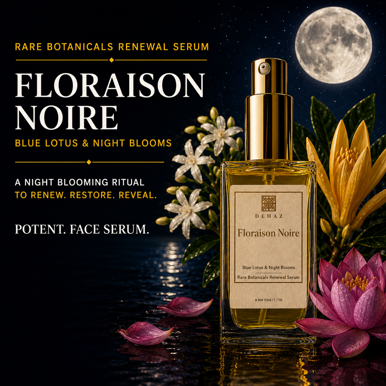 DEHAZ Floraison Noire Rare Botanicals Renewal Serum with Blue Lotus & Night Blooms, 50ml/1.7oz gold glass bottle beside pink lotus flowers and full moon reflection on water