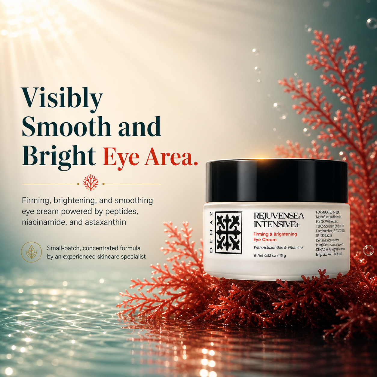 DEHAZ RejuvenSea Intensive+ Firming & Brightening Eye Cream 0.52 oz — visibly smooth and bright eye area, firming brightening and smoothing eye cream powered by peptides Niacinamide and Astaxanthin, small-batch concentrated formula by an experienced skincare specialist